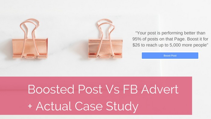 Boosted Post vs Facebook Advert: Actual Case Study
